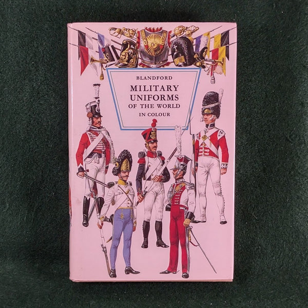 Military Uniforms of the World in Colour (1974) - Blandford - Hardcover