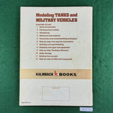 Modelling Tanks and Military Vehicles - Sheperd Paine - Kalmbach Books - Softcover