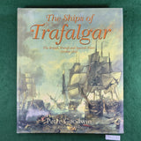 The Ships of Trafalgar - Peter Goodwin (signed) - Hardcover