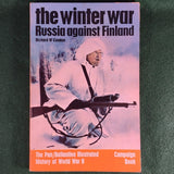 The Winter War: Russia Against Finland - Richard W. Condon - Pan/Ballantine