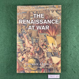 The Renaissance at War - Cassell History of Warfare - Thomas Arnold - Softcover