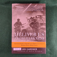 Deliver Us From Darkness - Ian Gardner - Hardcover - Very Good