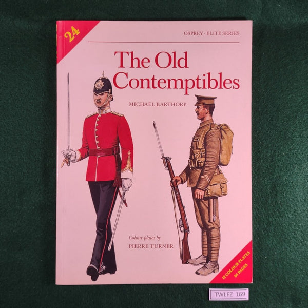 The Old Contemptibles - Michael Barthorp - Osprey Elite 24 - Softcover