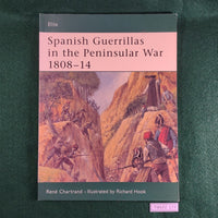 Spanish Guerrillas in the Peninsular War 1808-14 - Osprey Elite 108 - Softcover - Good