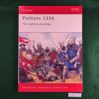 Poitiers 1356 - David Nicolle - Osprey Campaign 138 - Softcover - Very Good