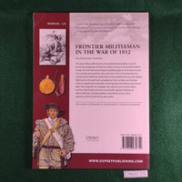 Frontier Militiaman in the War of 1812 - Ed Gilbert - Osprey Warrior 129- Softcover