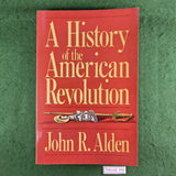 A History of the American Revolution - John R. Alden - Softcover