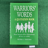 Warriors' Words: A Quotation Book - Peter G. Tsouras - Hardcover