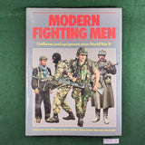 Modern Fighting Men - John Pimlott & Adrian Gilbert (Ed.) - Hardcover