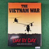 The Vietnam War: Day By Day - John S. Bowman (Ed.) - Hardcover