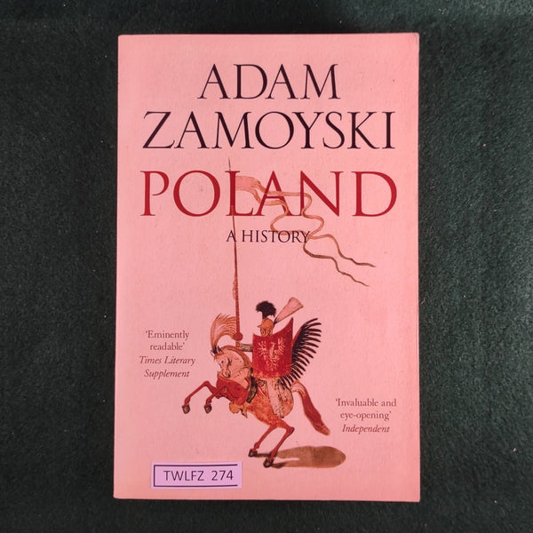 Poland: A History - Adam Zamoyski - Softcover