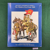 Military Uniforms in America: The Modern Era From 1868 - Presidio - Hardcover