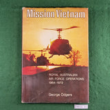 Mission Vietnam - George Odgers - Hardcover