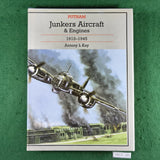 Junkers Aircraft & Engines, 1913-1945 - Antony K. Kay - Hardcover
