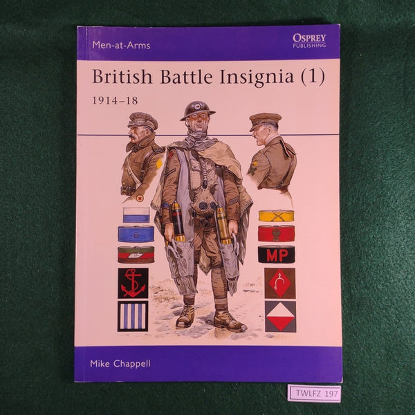 British Battle Insignia (1) - Mike Chappell - Osprey MAA 182 - Softcover - Good