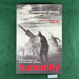 Humanity: A Moral History of the Twentieth Century - Jonathan Glover - Softcover