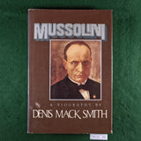 Mussolini - Denis Mack Smith - Hardcover
