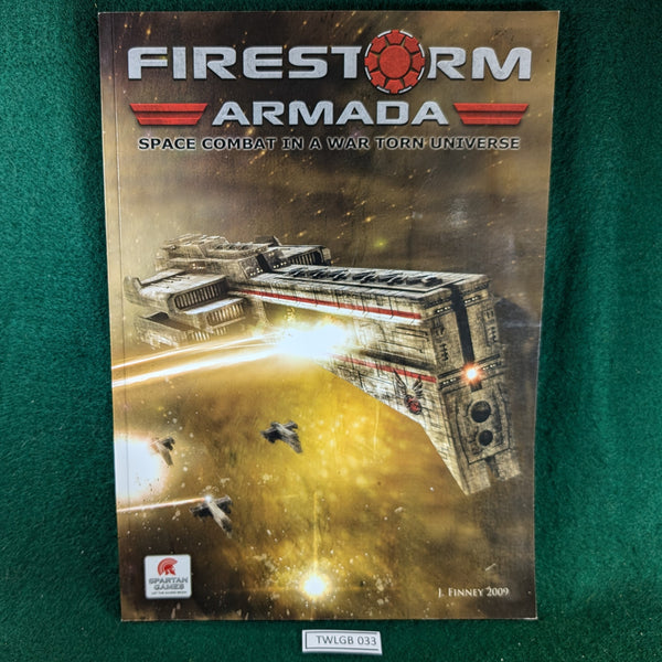 Firestorm Armada - Space Combat In A War Torn Universe - Rulebook 1st edition