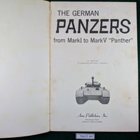 The German Panzers from Mark I to Mark V "Panther" - Walter Spielberger - Aero Publishing