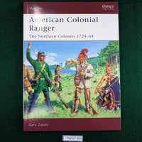 American Colonial Ranger 1724-64 - Gary Zaboly - Warrior 85 - Softcover