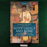 Egypt, Greece and Rome: Civilizations of the Ancient Mediterranean - Charles Freedman - softcover