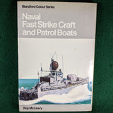 Naval Fast Strike Craft and Patrol Boats - Blandford Colour Series