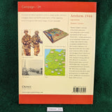 Arnhem 1944: Operation Market Garden - Stephen Badsey -  Osprey Campaign 24 - Softcover