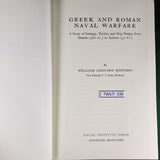 Greek and Roman Naval Warfare: A Study of Strategy, Tactics, and Ship Design from Salamis (480 B.C.) to Actium (31 B.C.) - W L Rodgers - hardcover