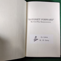 "Bayonet! Forward" My Civil War Rememberances - Joshua Chamberlain - hardcover