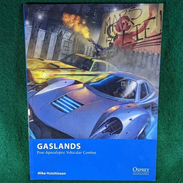Gaslands 1st edition - Post Apocalyptic Vehicular Mayhem - Osprey
