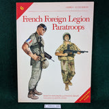 French Foreign Legion Paratroops - Windrow & Braby - Osprey Elite 6