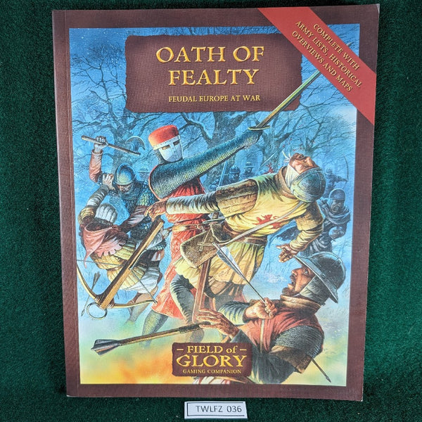 Oath of Fealty - Feudal Europe at War - Field of Glory - Osprey - Softcover