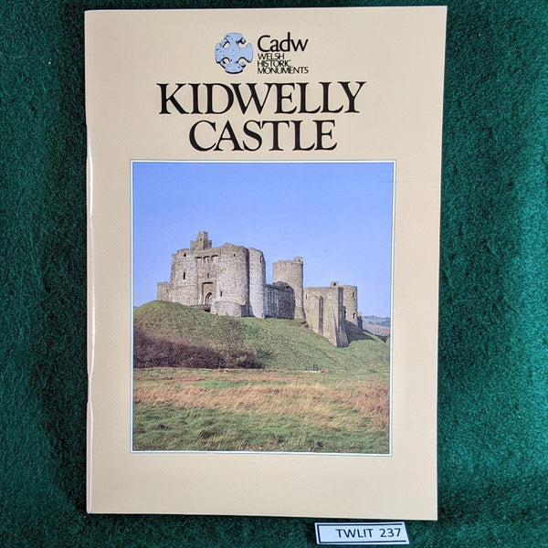 Kidwelly Castle - CADW Welsh Historic Monuments Booklet - John R Kenyon
