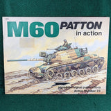 M60 Patton in Action - Armor Number 23 - Squadron/Signal Publications - Softcover