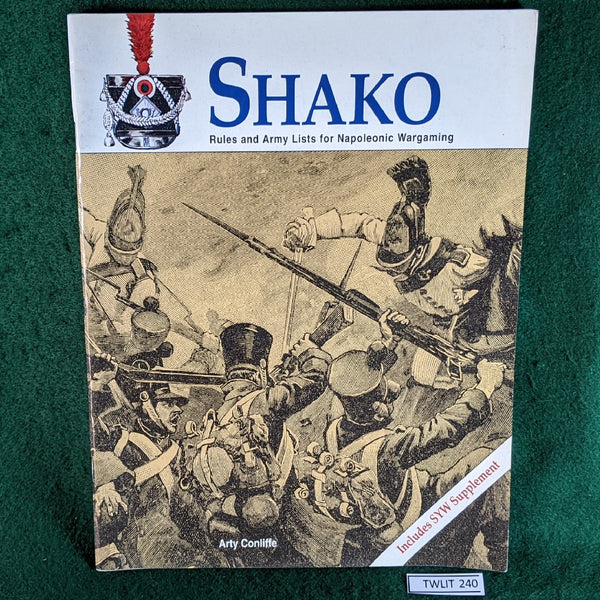 Shako 1 - Rules and Army Lists for Napoleonic Wargaming - Arty Conliffe - softcover