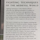 Fighting Techniques of the Medieval World - Matthew Bennett et al - Hardcover