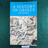 A History of Greece To 322 BC - 2nd edition - N G L Hammond - softcover