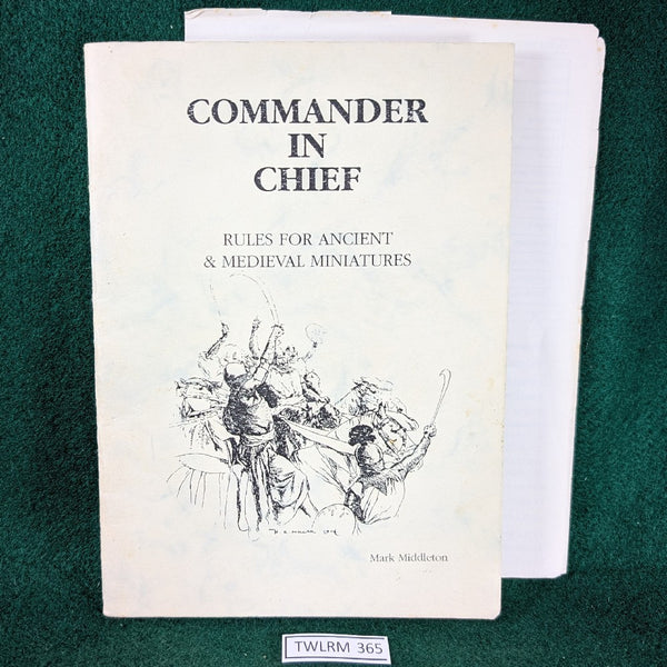 Commander In Chief - Rules for Ancient and Medieval Miniatures - Mark Middleton - Softcover (Copy)