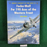 Focke-Wulf FW 190 Aces of the Western Front - Aircraft of the Aces 9 - Osprey