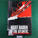 Night Raider of the Atlantic -Terence Robertson - hardcover