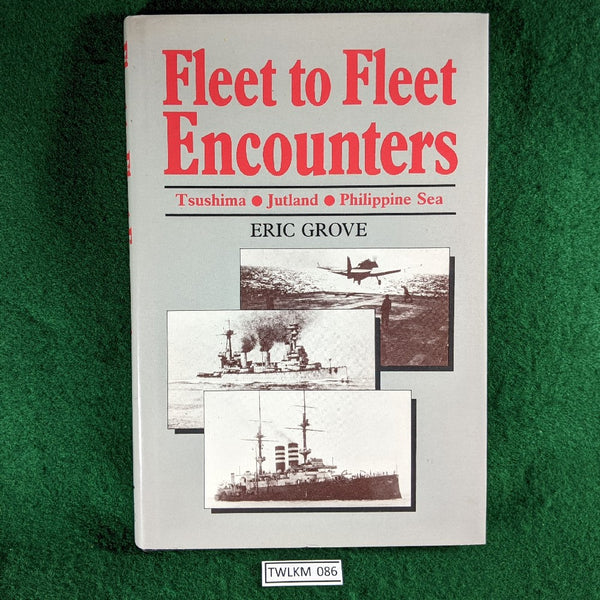 Fleet to Fleet Encounters - Eric Grove - hardcover