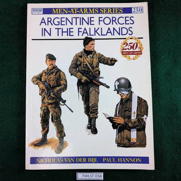 Argentine Forces In The Falklands - Nick van der Bijl - MAA250 - Softcover