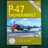 P-47 Thunderbolt In Detail & Scale - Bert Kinzey - Squadron/Signal 8254 - softcover
