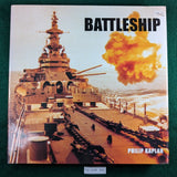 Battleship - Philip Kaplan - hardcover
