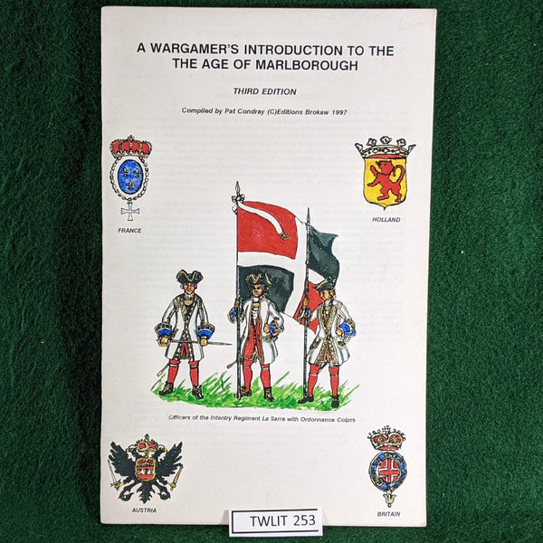 A Wargamer's Introduction to the Age of Marlborough - P Condray