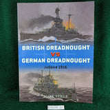 British Dreadnought vs German Dreadnought Jutland 1916 - Mark Stille -  Osprey Duel 31