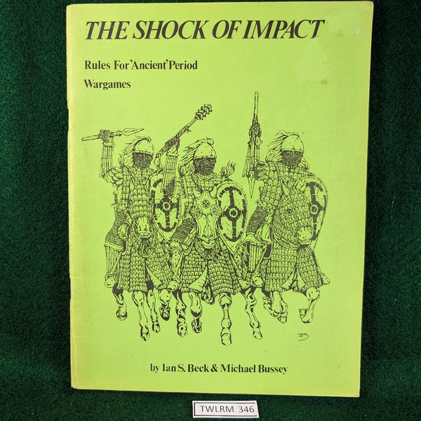 The Shock of Impact Ancient Rules - Ian Beck & Michael Bussey