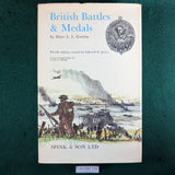 British Battles and Medals - Major L. L. Gordon (revised by Edward C. Joslin.) - hardcover