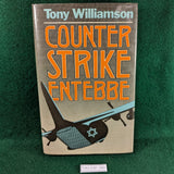 Counter Strike Entebbe - Tony Williamson - Hardcover