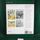 French Napoleonic Infantry Tactics 1792-1815 - Griffith & Dennis - Osprey Elite 159
